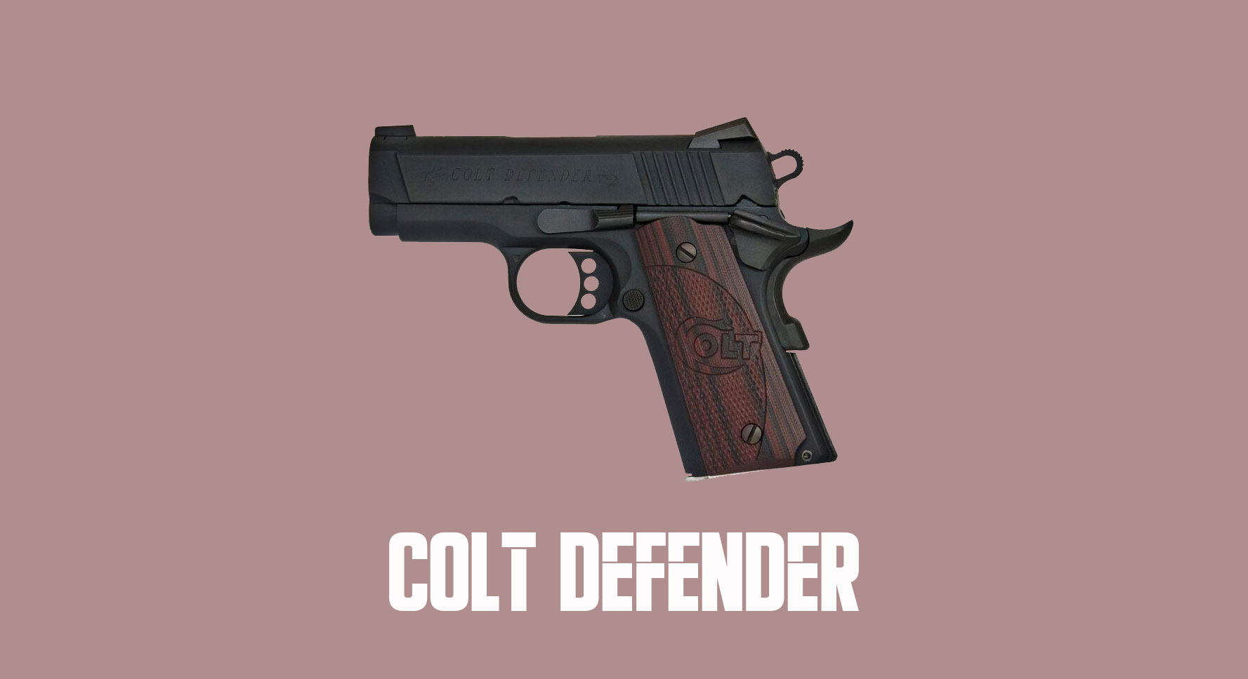 the colt defender pistol in 45 acp