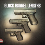 glock barrel lengths