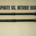 phosphate vs. nitride barrel