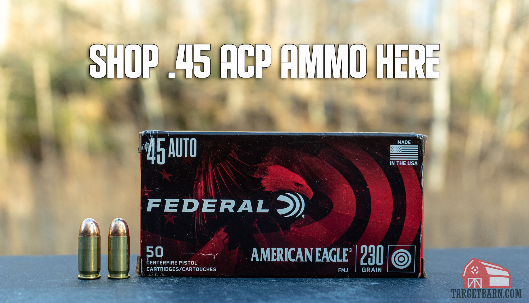 a box of 45 acp ammo with text saying shop 45 acp ammo here