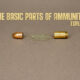 basic parts of ammunition hero image